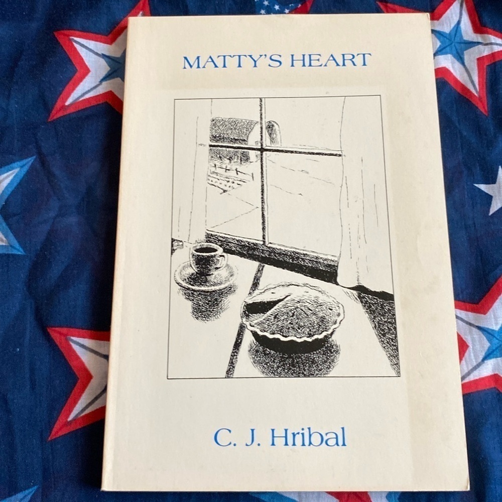 Matty’s Heart signed and personalized copy by C.J. Hribal- paperback 1984